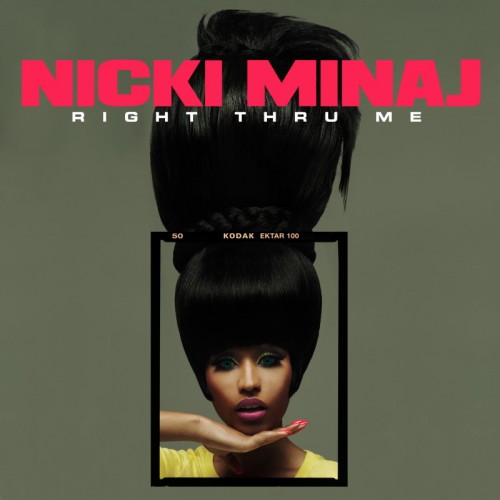 right thru me nicki minaj album cover. “Right Thru Me” is the second official single from Nicki Minaj's upcoming 